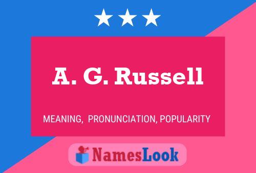 A. G. Russell Name Poster