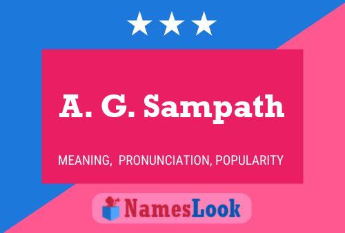 A. G. Sampath Name Poster