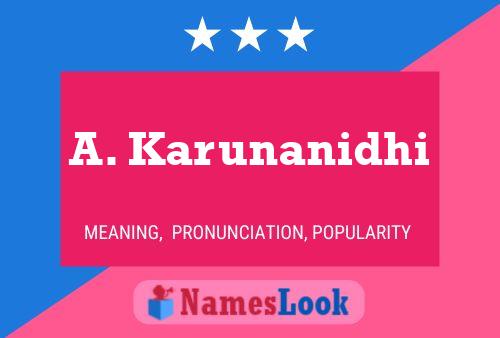 A. Karunanidhi Name Poster