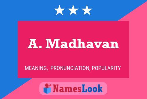 A. Madhavan Name Poster