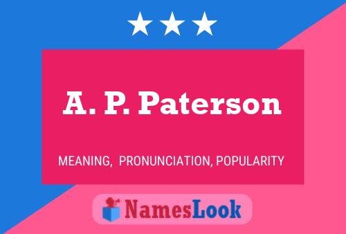 A. P. Paterson Name Poster