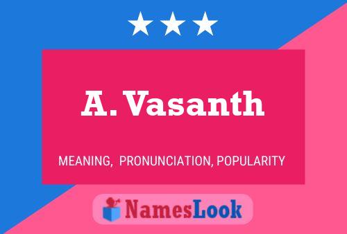 A. Vasanth Name Poster