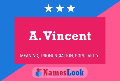 A. Vincent Name Poster