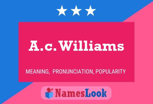 A.c. Williams Name Poster