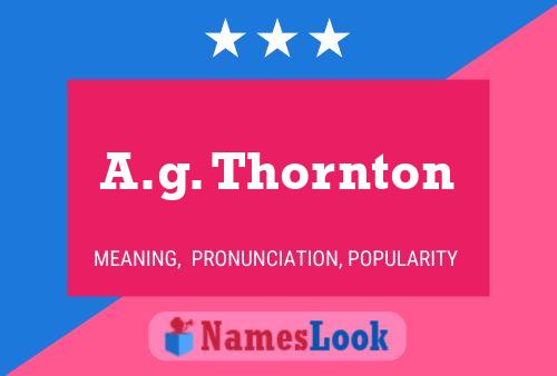 A.g. Thornton Name Poster