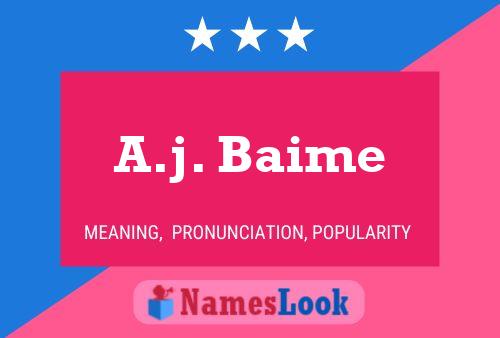 A.j. Baime Name Poster