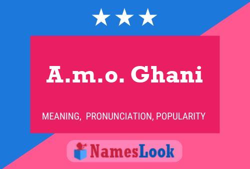 A.m.o. Ghani Name Poster