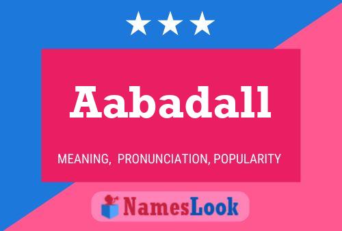 Aabadall Name Poster