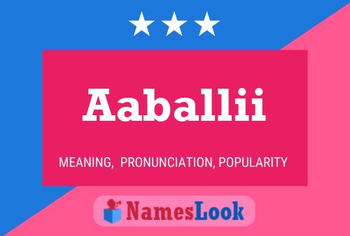 Aaballii Name Poster