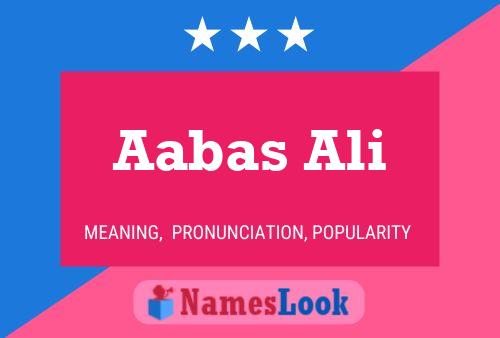 Aabas Ali Name Poster