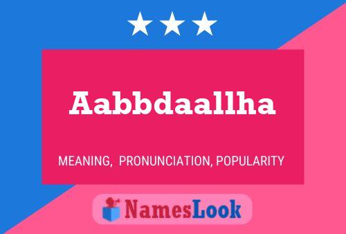 Aabbdaallha Name Poster