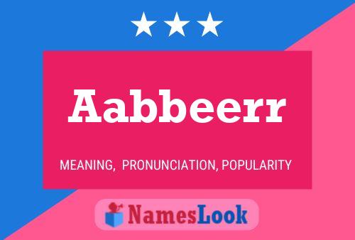 Aabbeerr Name Poster