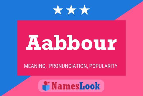 Aabbour Name Poster