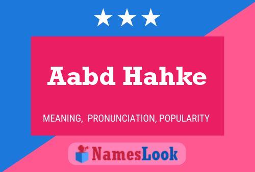 Aabd Hahke Name Poster