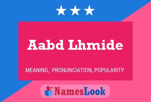 Aabd Lhmide Name Poster