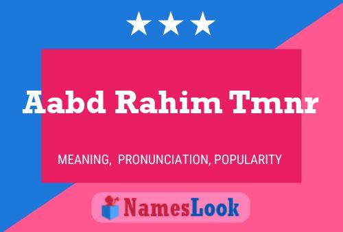 Aabd Rahim Tmnr Name Poster