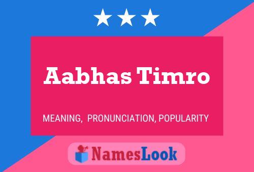 Aabhas Timro Name Poster