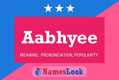 Aabhyee Name Poster