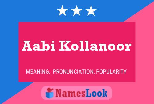 Aabi Kollanoor Name Poster