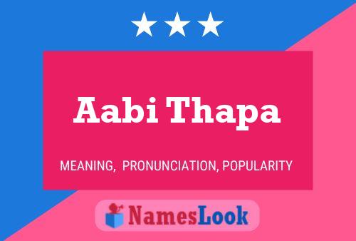 Aabi Thapa Name Poster