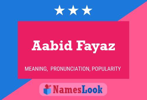 Aabid Fayaz Name Poster