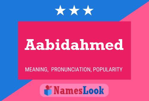 Aabidahmed Name Poster