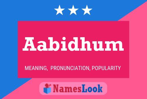 Aabidhum Name Poster