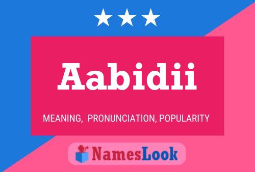 Aabidii Name Poster