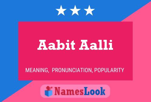 Aabit Aalli Name Poster