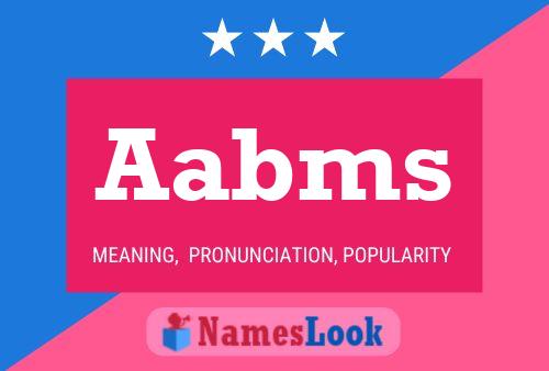 Aabms Name Poster