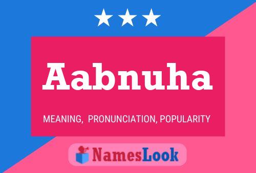 Aabnuha Name Poster