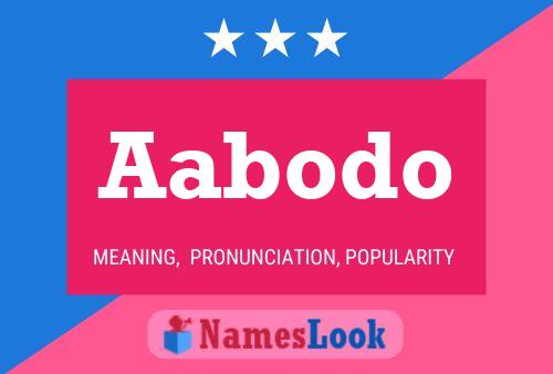 Aabodo Name Poster