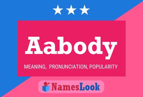 Aabody Name Poster