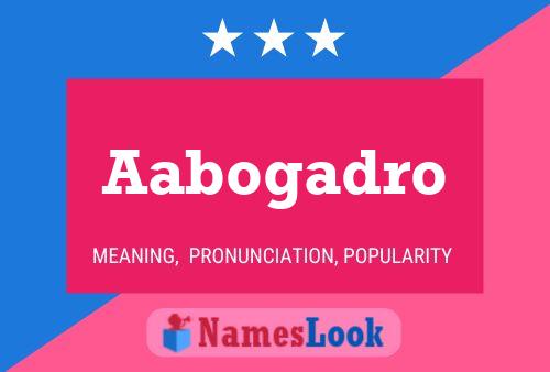 Aabogadro Name Poster