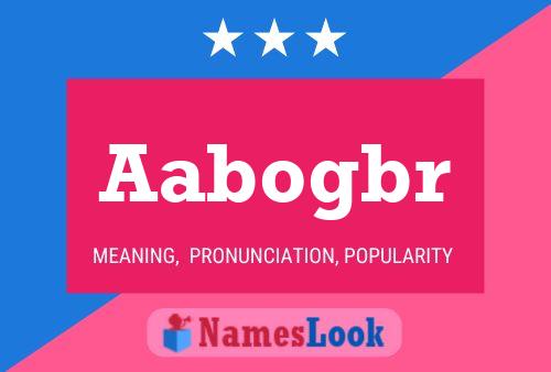 Aabogbr Name Poster