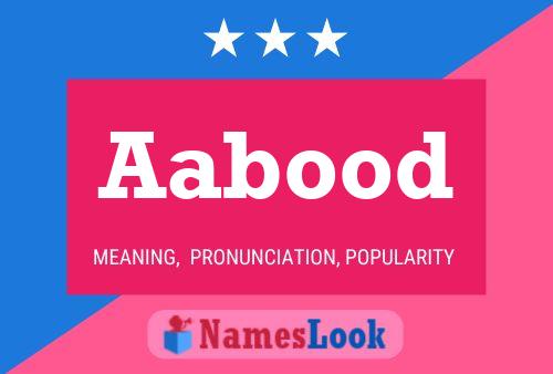 Aabood Name Poster