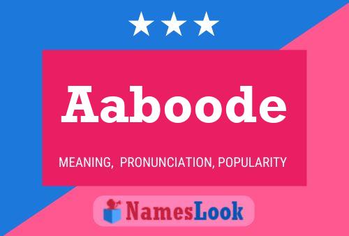 Aaboode Name Poster