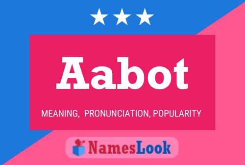 Aabot Name Poster