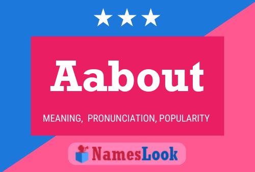 Aabout Name Poster