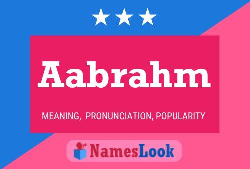 Aabrahm Name Poster