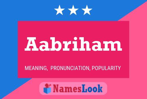 Aabriham Name Poster