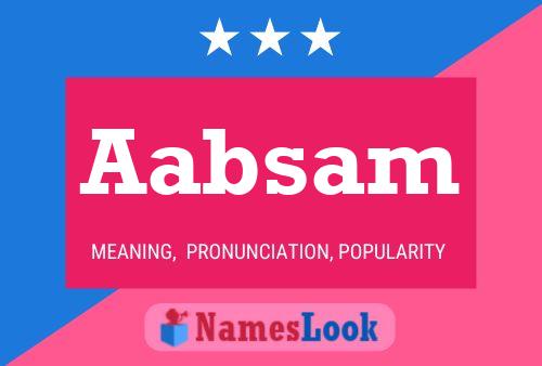 Aabsam Name Poster