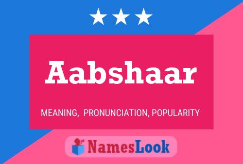 Aabshaar Name Poster