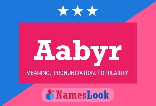 Aabyr Name Poster