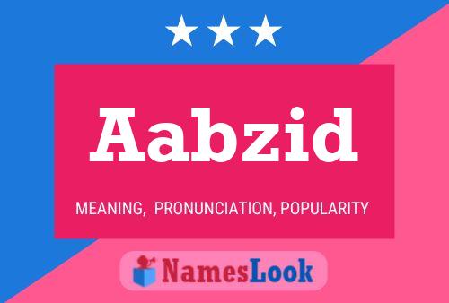 Aabzid Name Poster