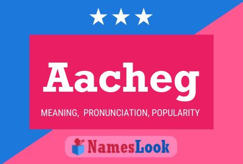 Aacheg Name Poster