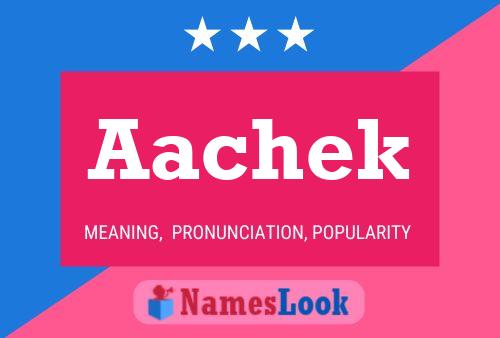 Aachek Name Poster