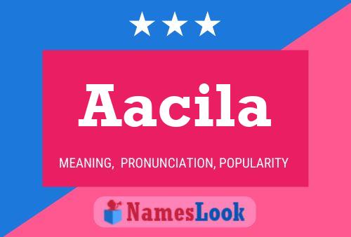 Aacila Name Poster