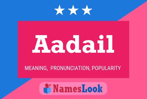 Aadail Name Poster