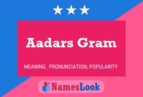 Aadars Gram Name Poster